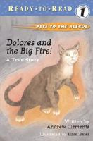 Dolores and the Big Fire : A True Story 0689834403 Book Cover