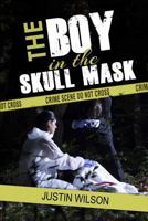 The Boy in the Skull Mask 1770764194 Book Cover