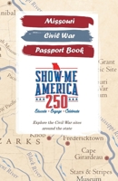 Missouri Civil War Passport Book B0G3H45SZY Book Cover