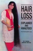 Hair Loss Explained and Analysed {The Homeopathic Way} 8131902455 Book Cover