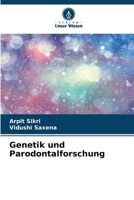 Genetik und Parodontalforschung (German Edition) 6207957350 Book Cover