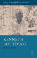 Kenneth Boulding: A Voice Crying in the Wilderness 1349441783 Book Cover