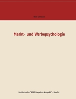 Markt- und Werbepsychologie 3751903755 Book Cover