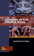 Demons in the Middle Ages (Past Imperfect) 1942401264 Book Cover