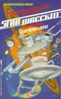 Star Wreck III: Time Warped : A Parody-Then, Now and Forever 0312928912 Book Cover