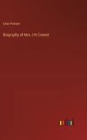 Biography of Mrs J H Conant 3368183451 Book Cover