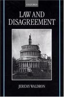 Law and Disagreement 0198262132 Book Cover