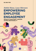 Empowering Employee Engagement: Reignite Commitment Through Shared Responsibility 3112209818 Book Cover