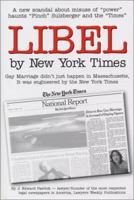 Libel by New York Times 0974667005 Book Cover