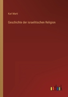 Geschichte Der Israelitischen Religion 1167631498 Book Cover