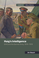 Haig's Intelligence 1107519276 Book Cover