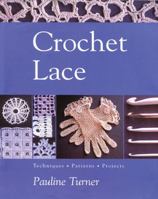 Crochet Lace 0713488530 Book Cover