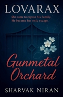 Gunmetal Orchard B0FR2D6K57 Book Cover