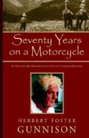 Seventy Years on a Motorcycle 1401056687 Book Cover