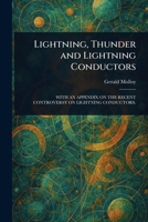 Lightning, Thunder and Lightning Conductors 9356892083 Book Cover