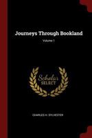 Journeys Through Bookland; Volume 1 0343969181 Book Cover