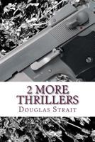 2 More Thrillers: Hannah and The Lake Beast Mystery and Bus #89 in one book 1546493522 Book Cover