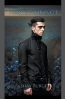 Forget Me Not B0BYTRTGLX Book Cover