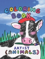 Coloring Book: Artist Animals: Artist Animals B0BZ6QG8J1 Book Cover