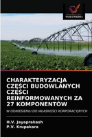 Charakteryzacja CzĘŚci Budowlanych CzĘŚci Reinformowanych Za 27 Komponentów 6202637323 Book Cover