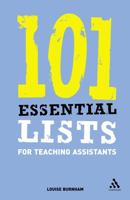 101 Essential Lists for Teaching Assistants 0826488722 Book Cover