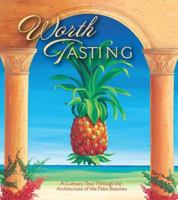 Worth Tasting 0960809023 Book Cover