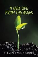 A New Life From The Ashes B0FJH125TQ Book Cover