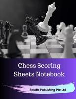 Chess Scoring Sheets Notebook 1079412379 Book Cover