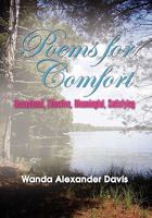 Poems for Comfort 1453596216 Book Cover