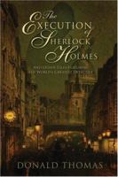 The  Execution of Sherlock Holmes: New Adventures of the Great Detective 1933648228 Book Cover
