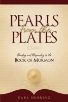 Pearls from the Plates: Reading and Responding to the Book of Mormon 1599552469 Book Cover