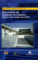 Biotechnology and Sustainable Development: Voices of the South and North (Biotechnology in Agriculture Series, No. 26) 0851996752 Book Cover