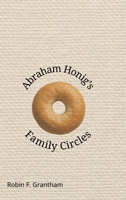 Abraham Honig's Family Circles 1105891356 Book Cover
