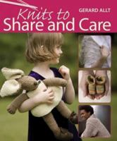 Knits to Share and Care 0715330152 Book Cover