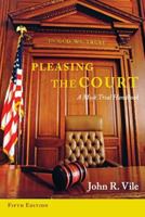 Pleasing the Court: A Mock Trial Handbook 0547061617 Book Cover