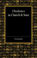 Obedience in Church and State: Three Political Tracts 1107425956 Book Cover
