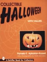 Collectible Halloween: An American Holiday (Schiffer Book for Collectors With Value Guide.) 0764302817 Book Cover