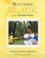 Beauteous Black 1477140476 Book Cover