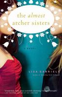 The Almost Archer Sisters: A Novel 0743255860 Book Cover
