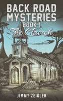 Back Road Mysteries - Book 1 1035833506 Book Cover