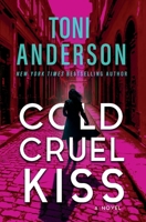 Cold Cruel Kiss 1988812364 Book Cover
