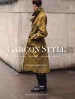 Garçon Style: London, Milan, Paris, New York 1786274965 Book Cover