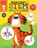 Evan-Moor Smart Start STEM Grade 1Activity Book Hands-on STEM Activities and Critical Thinking Skills 1629385417 Book Cover