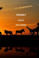 Tierwelt B0BB62NYN6 Book Cover