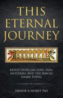 This Eternal Journey 0992283329 Book Cover