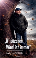 "N' büschen Wind ist immer" (German Edition) 3711616127 Book Cover