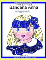 Bandana Anna Book One 1534706291 Book Cover