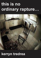 this is no ordinary rapture... 1876502266 Book Cover