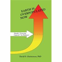 Earth Is Overpopulated Now 0595424279 Book Cover