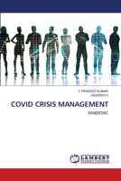 COVID CRISIS MANAGEMENT: PANDEMIC 6205632160 Book Cover